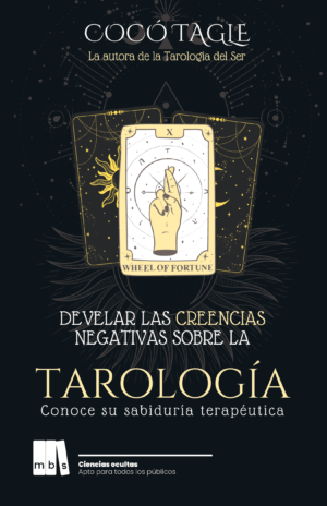 Develar las creencias negativas sobre la Tarología